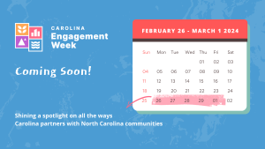 Carolina Engagement Week Coming Soon! Calendar highlighting February 26-March 1.